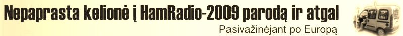 Po Europą 2009 vasarą